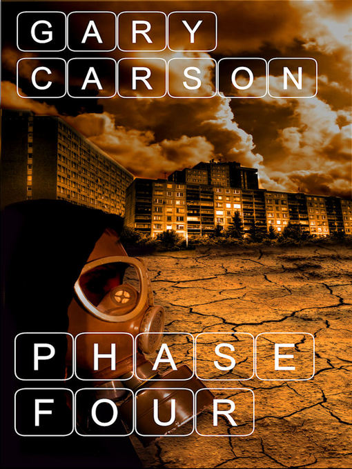Title details for Phase Four by Gary Carson - Wait list